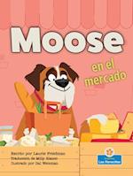 Moose En El Mercado