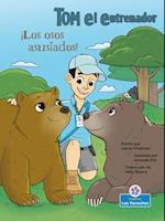 ¡Los Osos Asustados! (Scared Bears!)