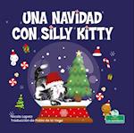 Una Navidad Con Silly Kitty