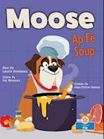 Moose Fè Soup