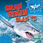 Gran Reken Blan