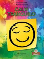 Tranquilo (Calm) Bilingual Eng/Spa