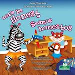 Seamos Honestos (Let's Be Honest) Bilingual