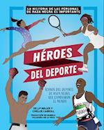 Héroes del DePorte (Sports Heroes)