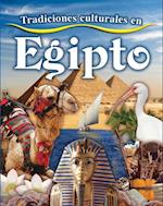 Tradiciones Culturales En Egipto (Cultural Traditions in Egypt)
