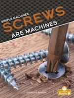 Screws Are Machines