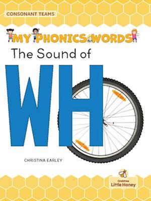 The Sound of Wh