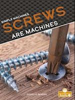 Screws Are Machines