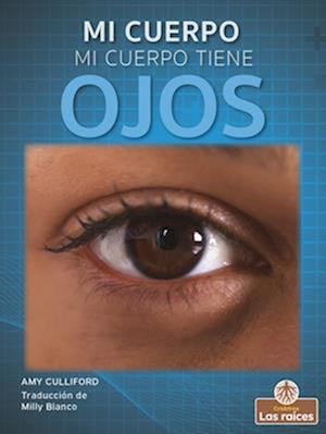 Mi Cuerpo Tiene Ojos