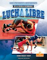 Lucha Libre (Wrestling)