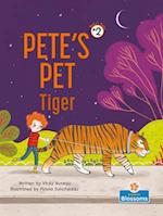 Pete's Pet Tiger
