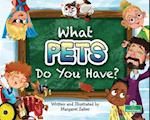 What Pets Do You Have?