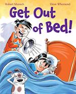 Get Out of Bed! (Revised Edition)
