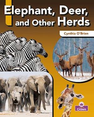 Elephant, Deer, and Other Herds