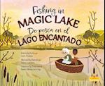 de Pesca En El Lago Encantado (Fishing in Magic Lake) Bilingual Eng/Spa