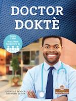 Doctor (Doktè) Bilingual Eng/Cre