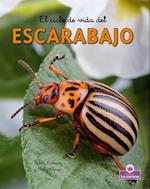 El Ciclo de Vida del Escarabajo - Second Edition (the Life Cycle of a Beetle)