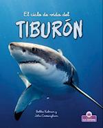 El Ciclo de Vida del Tiburón - Second Edition (the Life Cycle of a Shark)