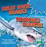 Tiburones Blancos (Great White Sharks) Bilingual Eng/Spa