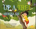 Arriba de Un Árbol (Up a Tree) Bilingual Eng/Spa