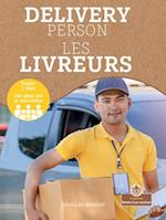 Les Livreurs (Delivery Person) Bilingual Eng/Fre