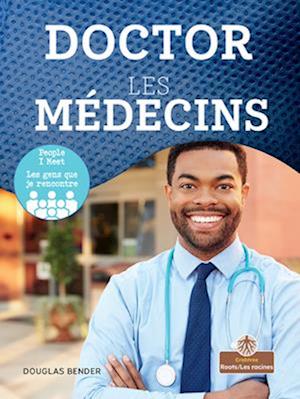 Les Médecins (Doctor) Bilingual Eng/Fre