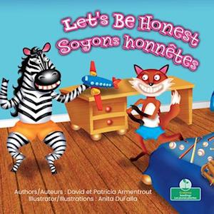 Soyons Honnêtes (Let's Be Honest) Bilingual Eng/Fre