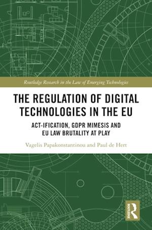 Regulation of Digital Technologies in the EU