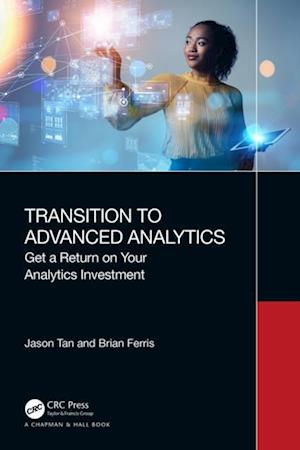 Transition to Advanced Analytics