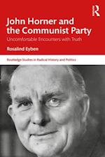 John Horner and the Communist Party