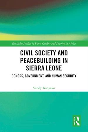 Civil Society and Peacebuilding in Sierra Leone