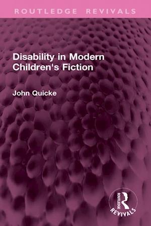Disability in Modern Children's Fiction