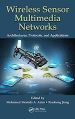 Wireless Sensor Multimedia Networks