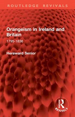 Orangeism in Ireland and Britain