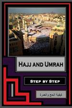 HAJJ AND UMRAH - STEP BY STEP 