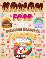 Kawaii Food And Delicious Desserts Coloring Book