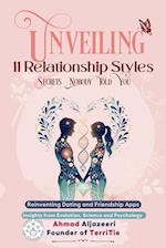 Unveiling 11 Relationship Styles