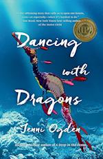 Dancing with Dragons