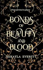 Bonds of Beauty and Blood