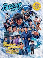 Eastern Heroes JACKIE CHAN SPECIAL - STUNTMAN TO SUPERSTAR LIMITED HARDBACK EDITION