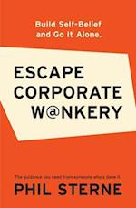 Escape Corporate W@nkery