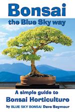 Bonsai, the Blue Sky way