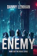 Enemy (The Rogue Series Book 2)