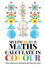 Multicolour Maths Calculate in Colour