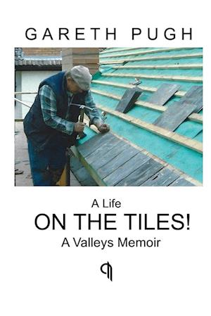 A Life on the Tiles