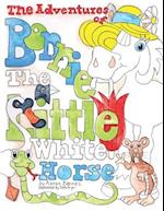 The Adventures of Bonnie the Little White Horse