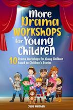 More Drama Workshops for Children