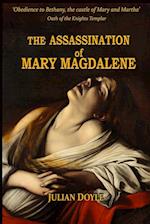 The Assassination of Mary Magdalene