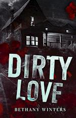 Dirty Love (Alternate Cover Edition)