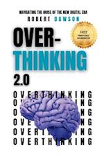 Overthinking 2.0
